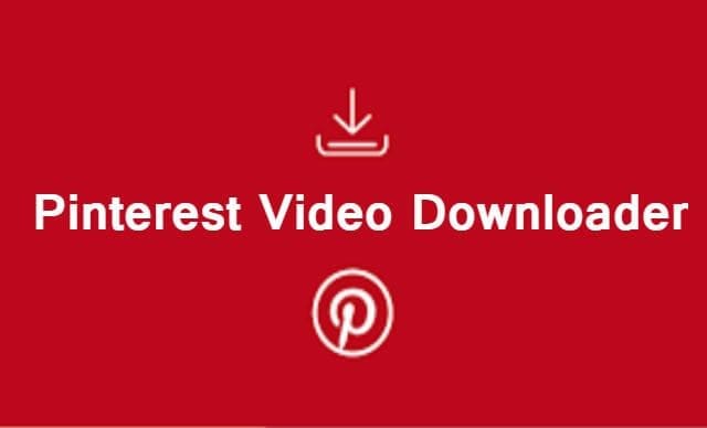 دليل لتحميل الفيديو من Pinterest باستخدام Video Downloader